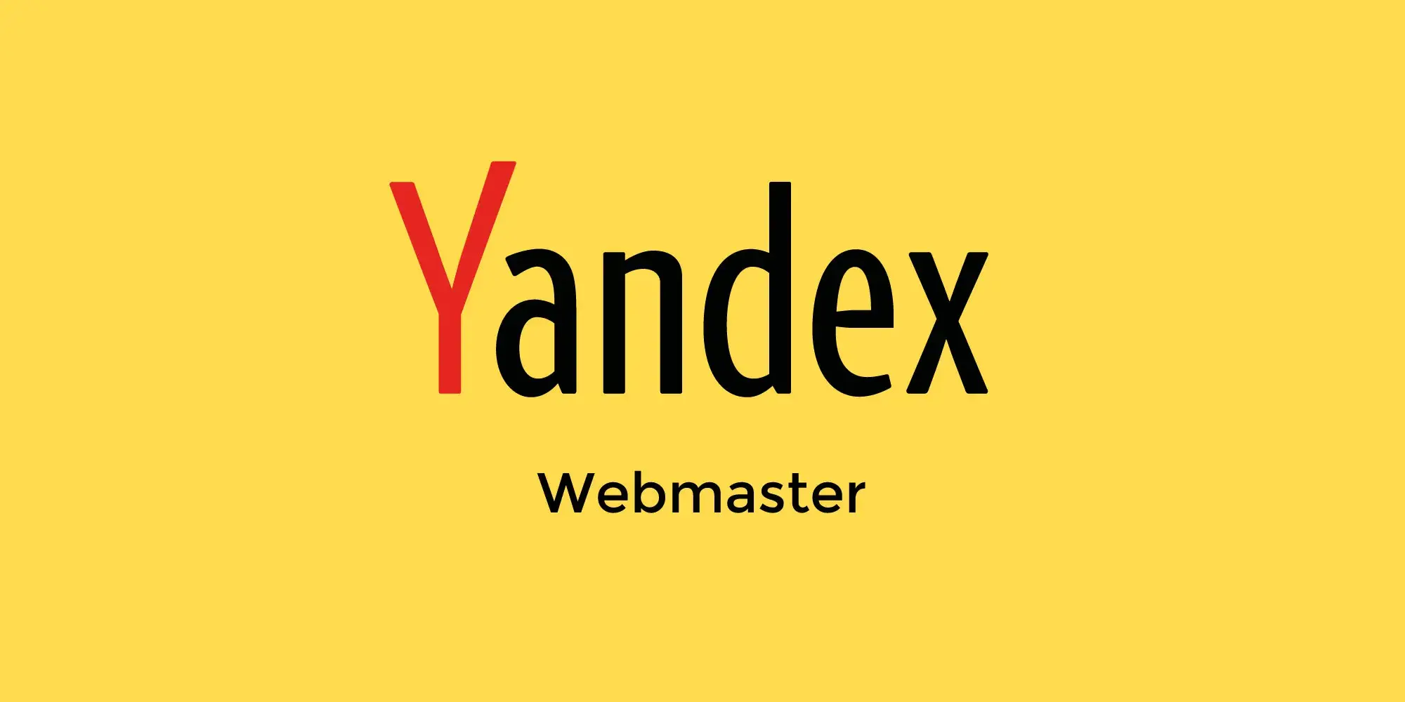 Yandex Webmaster