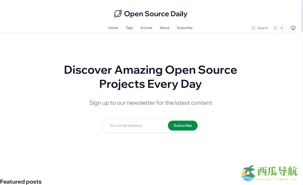 每日精选优质开源资讯与工具指南:Open Source Daily
