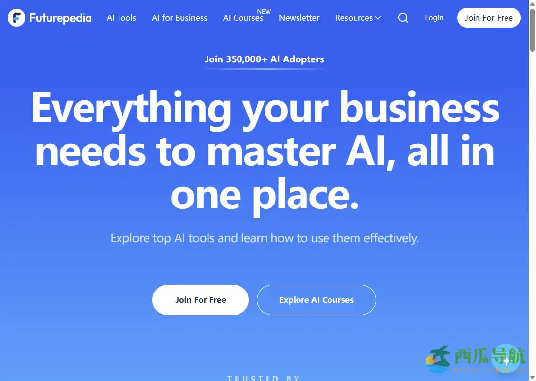 全面AI工具资源聚合平台：Futurepedia